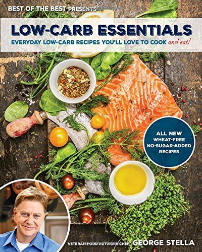 Low Carb Essentials Cookbook Everyday Low Carb Recipes Youll Love To