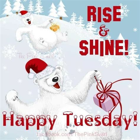 Rise And Shine Happy Tuesday Pictures Photos And Images For Facebook