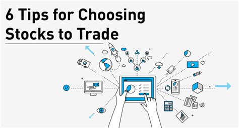 6 Tips For Choosing Stocks To Trade Stockstotrade