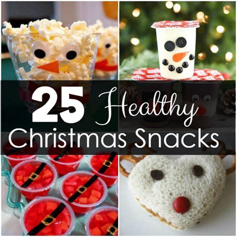 25 healthy christmas snacks fantastic fun and learning