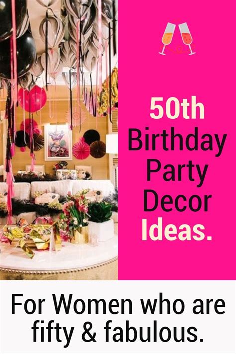 50th Birthday Ideas For Women Turning 50 Themes And Decorations Vcdiy Decor And More 50th