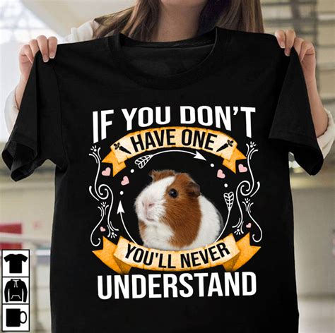 If You Dont Have One Youll Never Understand Guinea Pig Trendy