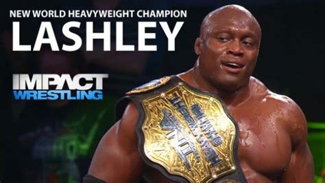 Bobby Lashley Es El Nuevo Tna World Heavyweight Champion Superluchas