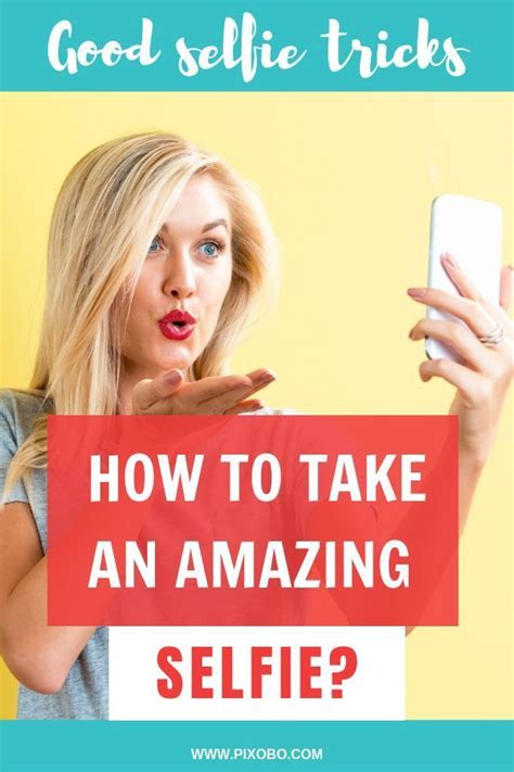Where To Look When Taking A Selfie Selfie Tips Best Poses For