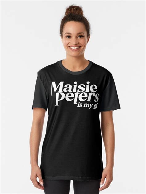 Maisie Peters Merch Maisie Peters Is My Gf T Shirt For Sale By