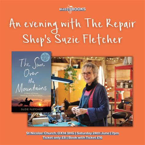 Sold Out An Evening With The Repair Shop S Suzie Fletcher Saturday