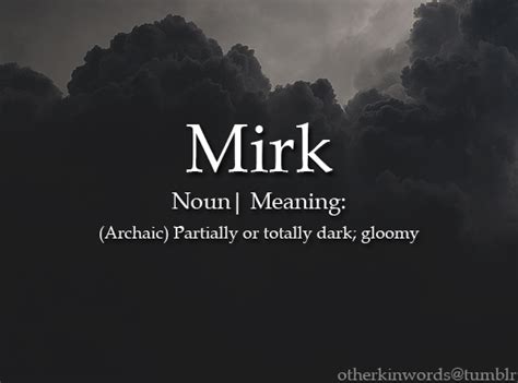 Partiallytotally Dark Gloomy Fancy Words Weird Words Unusual Words