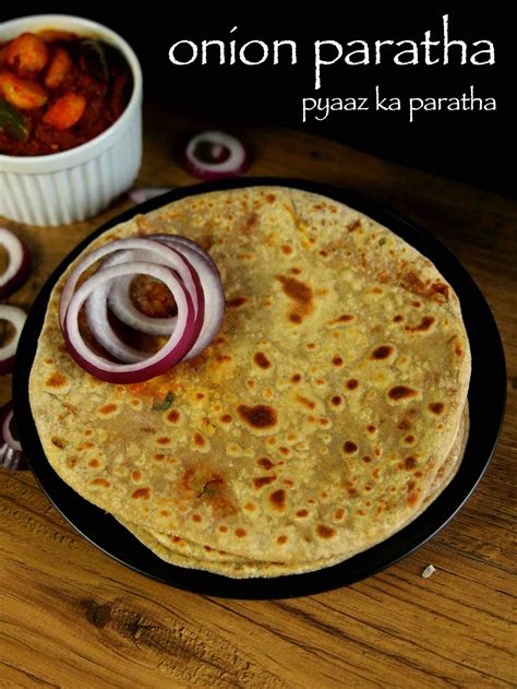 Onion Paratha Recipe Pyaz Ka Paratha Recipe Pyaaz Paratha