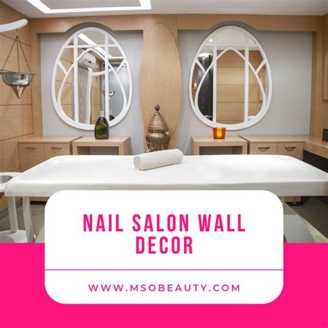 10 Best Nail Salon Wall Decor Ideas Ms O Beauty