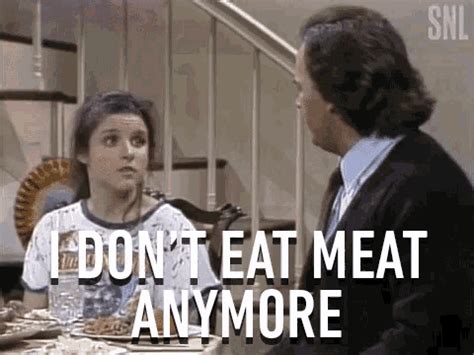 I Dont Eat Meat Anymore Vegetarian GIF I Dont Eat Meat Anymore