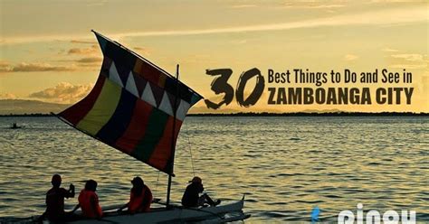 Travel Guide 30 Best Things To Do In Zamboanga City Tourist Spots