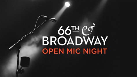 New York Stories Open Mic Night 66th And Broadway Thirteen New