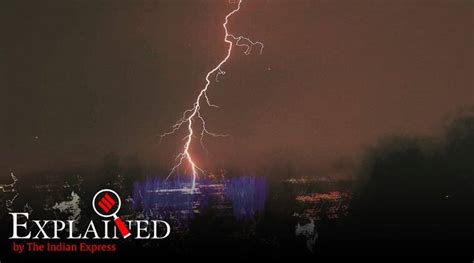 Explained How Lightning Strikes And Why It Kills Explained News