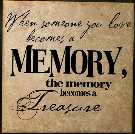 Someone You Lovetreasure Sympathy Or Memorial Wall Decal To Fit A