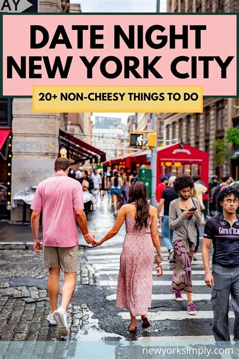People Crossing The Street With Text Overlay That Reads Date Night New York City 20 Non