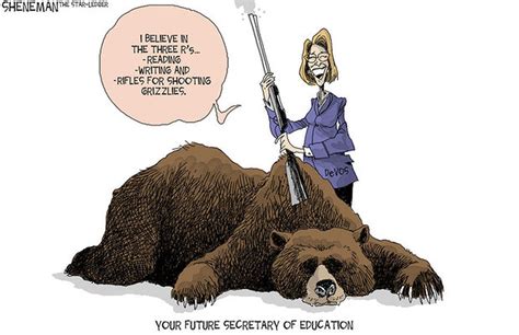 Betsy Devos Is The Education Secretary We Deserve Sheneman Cartoon
