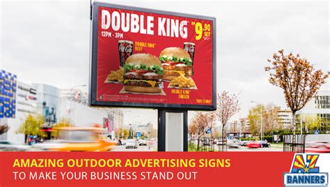 Amazing Outdoor Advertising Signs To Make Your Business Stand Out