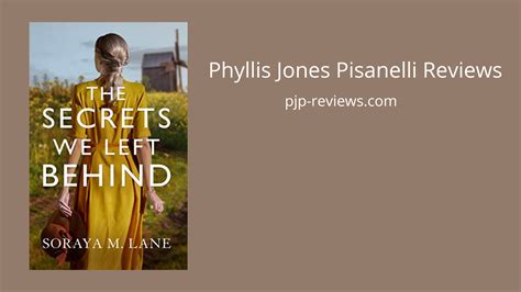 The Secrets We Left Behind By Soraya M Lane 5⭐ Phyllis Jones