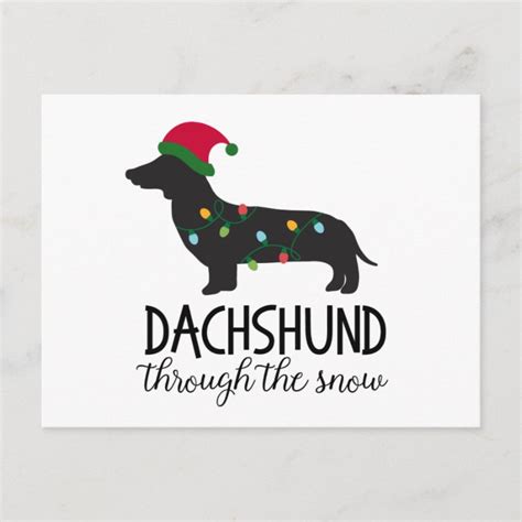 Dachshund Through The Snow Post Card Christmas Holiday Postcard Zazzle