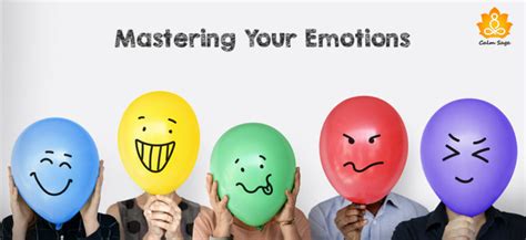 Easy Steps To Control Your Emotions Effectively