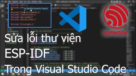 S A L I Esp Idf S A L I Visual Studio Code Kh Ng X C Nh C