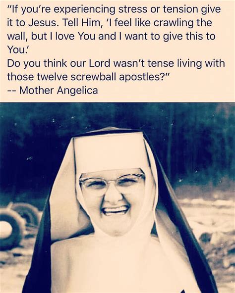 mother angelica quotes funny kolcomfort