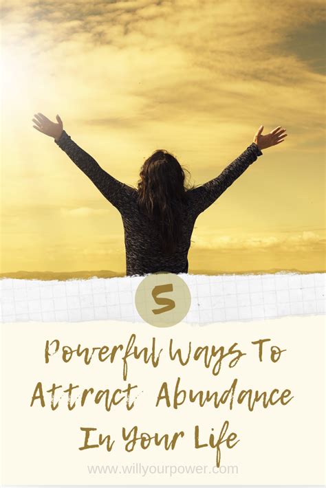 5 Powerful Ways To Attract Abundance Positive Words Universe Quotes