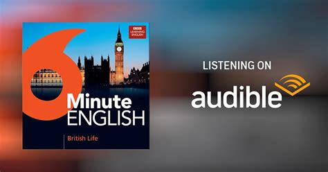 6 Minute English British Life By Bbc Learning English Audiobook