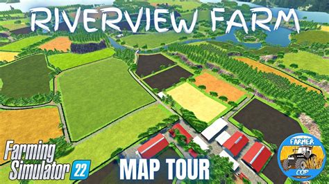 Riverview Farm Map Tour Farming Simulator Youtube