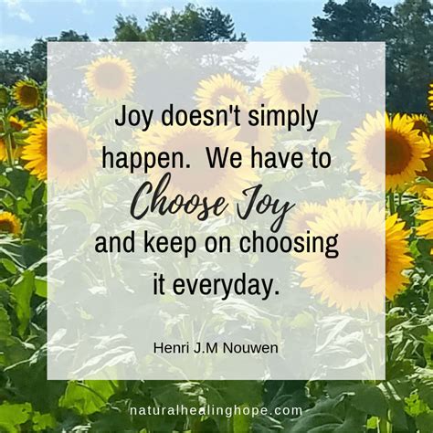 How You Can Choose Joy Even When Life Is Hard Joy Quotes Choose Joy