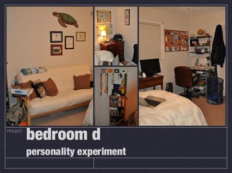 Bedroom Personality Experiment