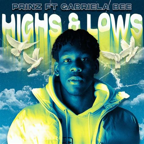 Prinz Releases An Official Music Video For His Highs And Lows Single
