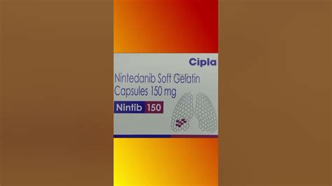 Nintib 150 Soft Gelatin Capsule Medicine Information Viral