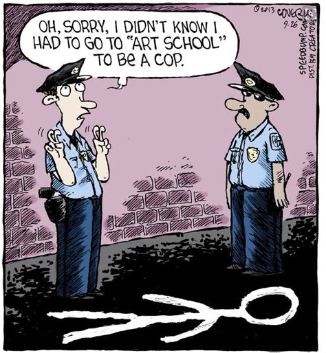 Mystery Fanfare Cartoon Of The Day Cops Cops Humor Police Humor