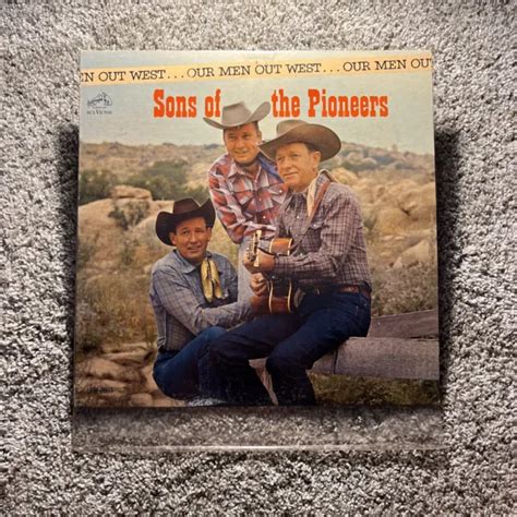 Sons Of The Pioneers Our Men Out West Rca Lsp 2603 1963 12 Vinyl Lp Vintage 880 Picclick