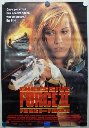 Excessive Force Ii Force On Force 1995 Stacie Randall Dan Gauthier Poster Ebay