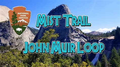 Mist Trail John Muir Loop Yosemite National Park Youtube