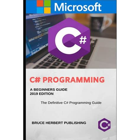 C C C Sharp Programming A Step By Step Guide For Beginners