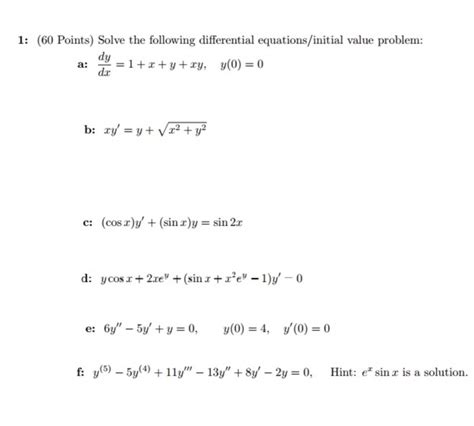 Solved Solve The Following Differential Equations Initial Chegg Com