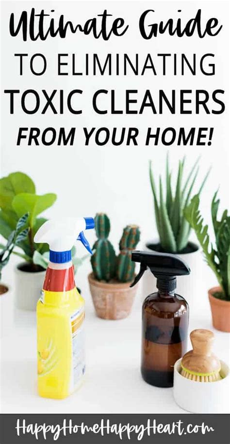 The Ultimate Guide To Eliminating Harmful Cleaning Products From Your