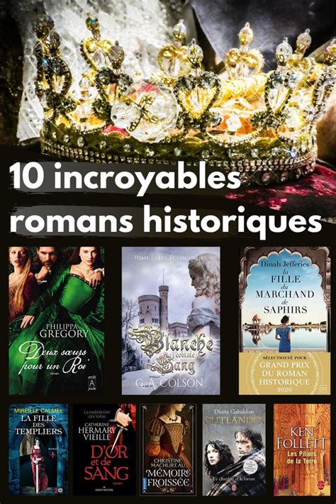 10 Romans Historiques à Lire 📖👸🏼 Roman Historique Roman Livres