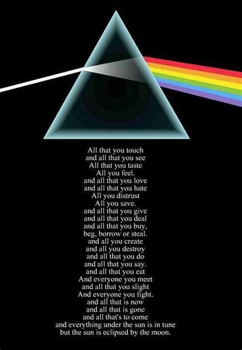 See full list on anquotes.com One of the best lyrics of all time. | Pink floyd lyrics, Pink floyd quotes, Pink floyd art