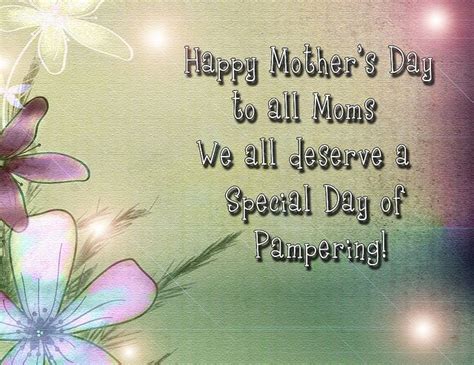 Happy Mothers Day To All My Friends That Are Moms ~ I Wish You All The