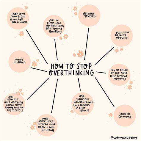 how to stop overthinking 