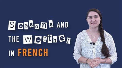 Seasons And The Weather In French How To Say Spring Winter Summer