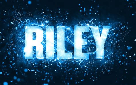Download Wallpapers Happy Birthday Riley 4k Blue Neon Lights Riley