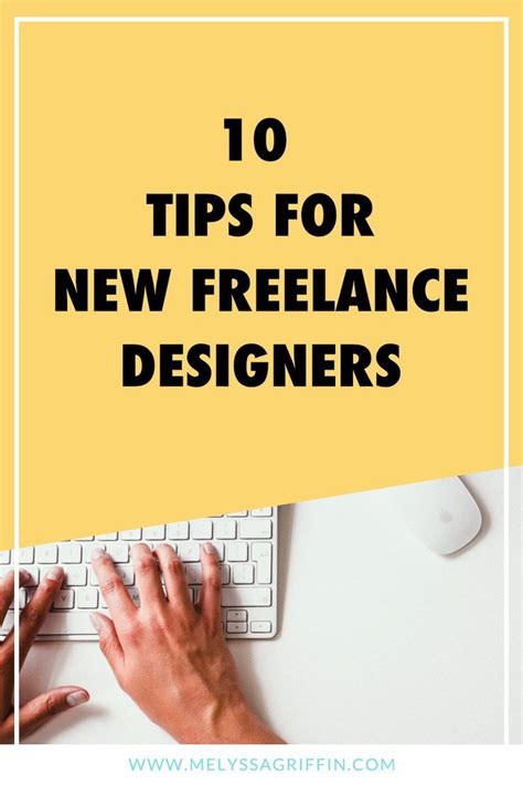 10 Tips For New Freelance Designers Graphic Design Tips Freelance
