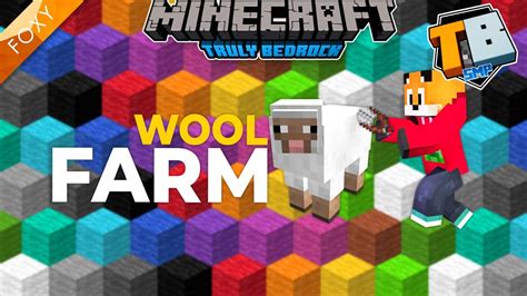 Wool Farm Truly Bedrock Season 2 54 Minecraft Bedrock Edition 1