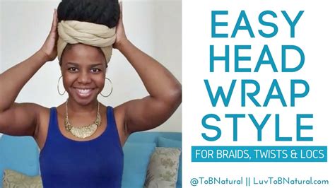 Wrapter pony tail hair wrap. Easy Head Wrap Style for Braids, Twists & Locs ...