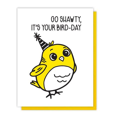 Funny Birthday Bird Pun Letterpress Card Go Shawty Celebration